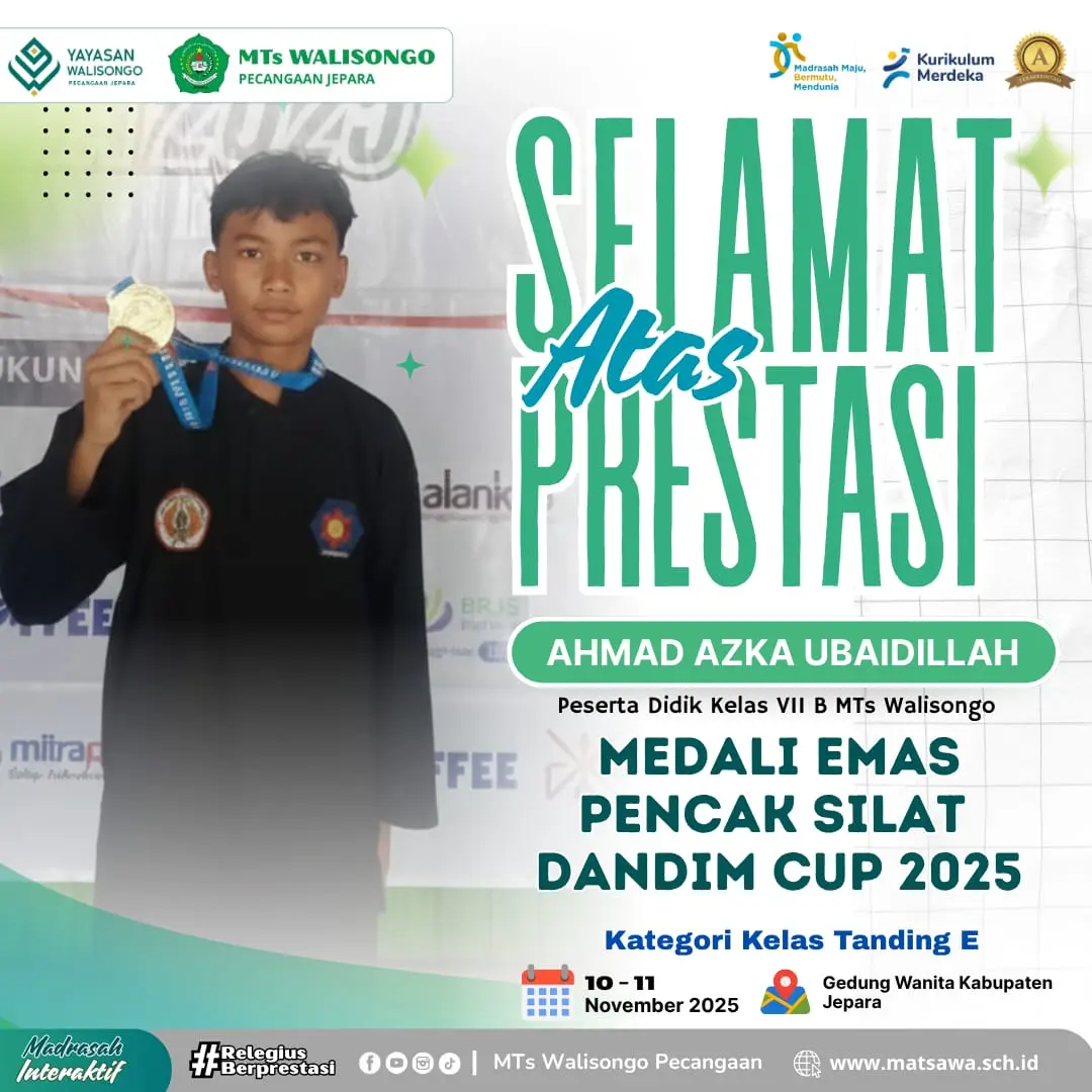 PRESTASI GEMILANG MTS WALISONGO DI AJANG DANDIM CUP JEPARA 2025