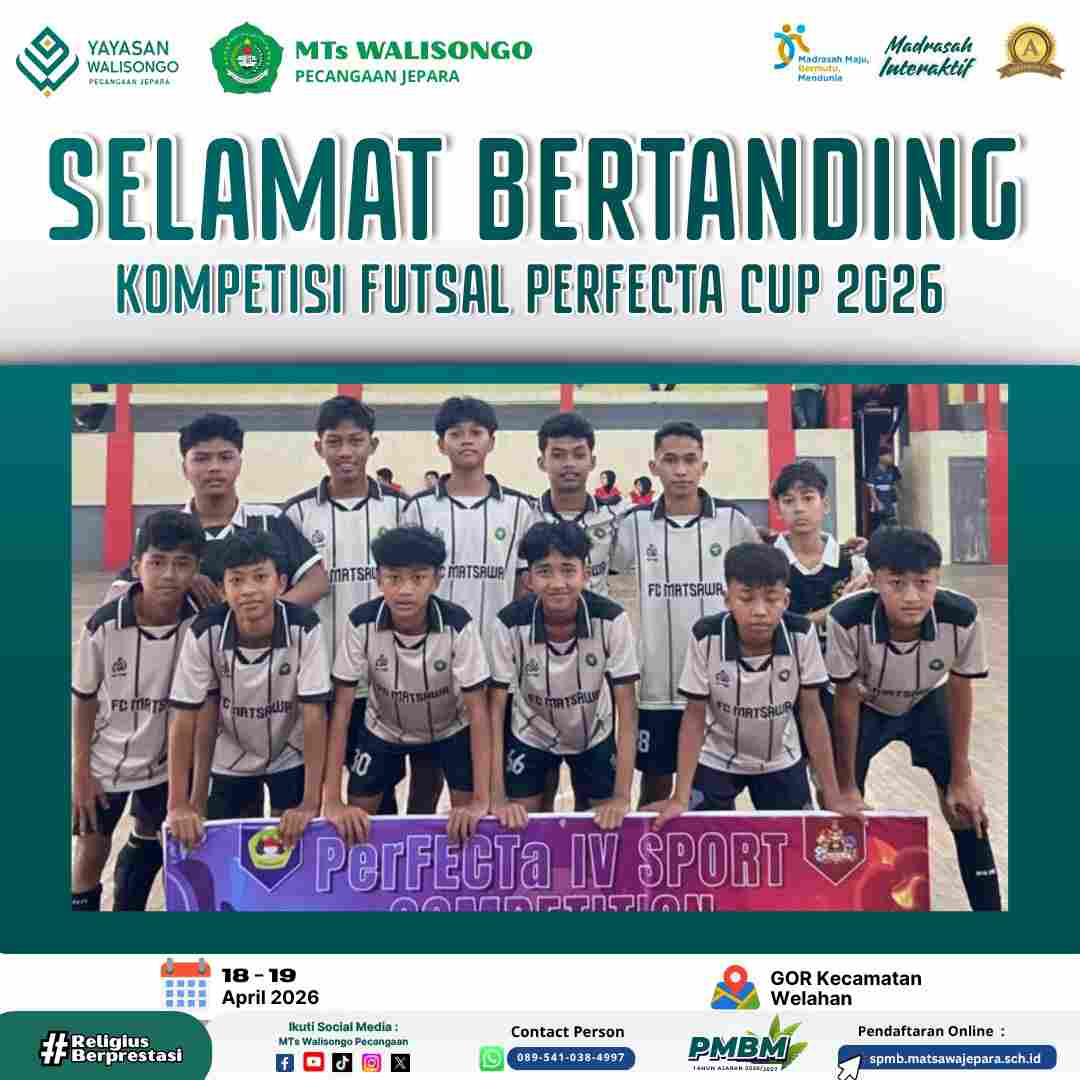 Siswa MTs Walisongo Pecangaan Jepara Tampil Gemilang di Ajang Futsal dan Pencak Silat Tahun 2026